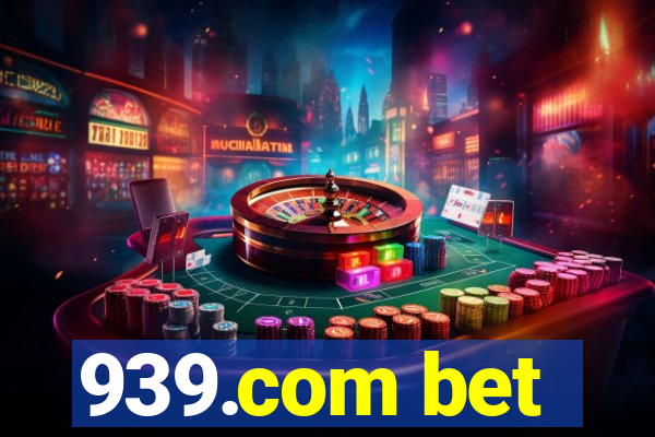 939.com bet